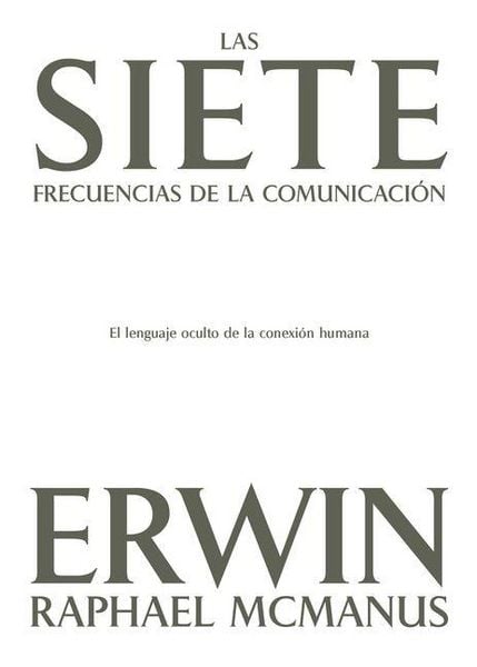 Produktbild: Las Siete Frecuencias de la Comunicaci&oacute;n