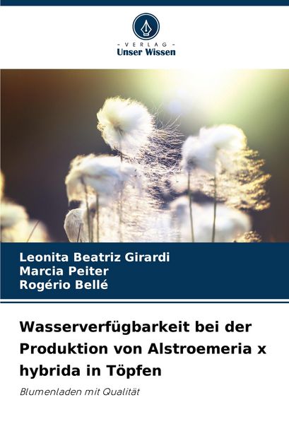 Produktbild: Wasserverf&uuml;gbarkeit bei der Produktion von Alstroemeria x hybrida in T&ouml;pfen