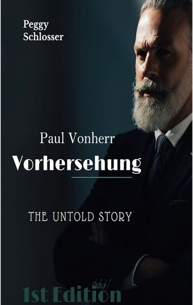 Paul Vonherr, Taschenbuch von Peggy Schlosser, Tredition, 9783347651869