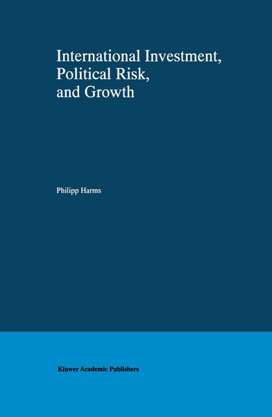 Produktbild: International Investment, Political Risk, and Growth
