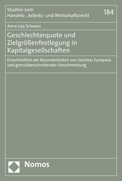 Produktbild: Geschlechterquote und Zielgr&ouml;&szlig;enfestlegung in Kapitalgesellschaften