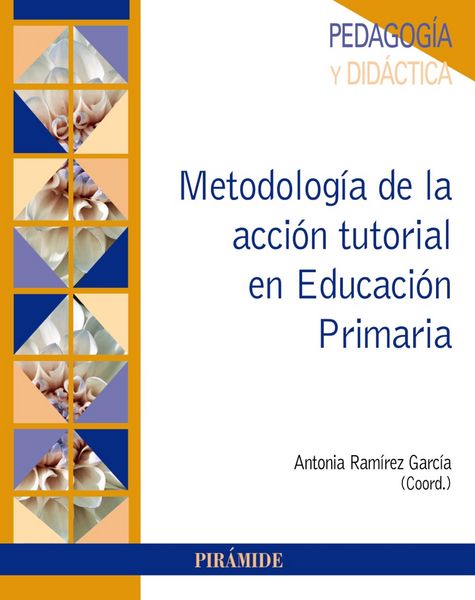 Produktbild: Metodolog&iacute;a de la acci&oacute;n tutorial en Educaci&oacute;n Primaria