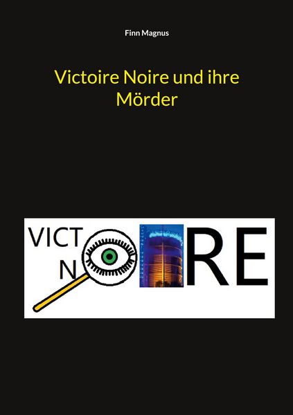 Produktbild: Victoire Noire und ihre M&ouml;rder