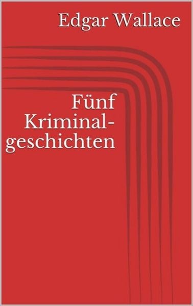 Produktbild: F&uuml;nf Kriminalgeschichten