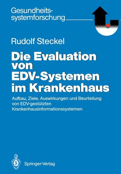 Produktbild: Die Evaluation von EDV-Systemen im Krankenhaus