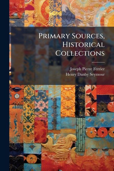 Produktbild: Primary Sources, Historical Collections
