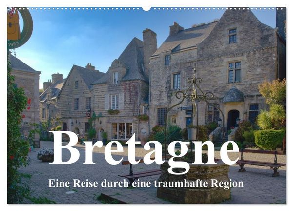 Produktbild: Begeisterung f&uuml;r die Bretagne (Wandkalender 2027 DIN A2 quer), CALVENDO Monatskalender