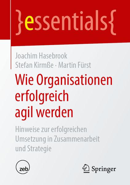 Produktbild: Wie Organisationen erfolgreich agil werden