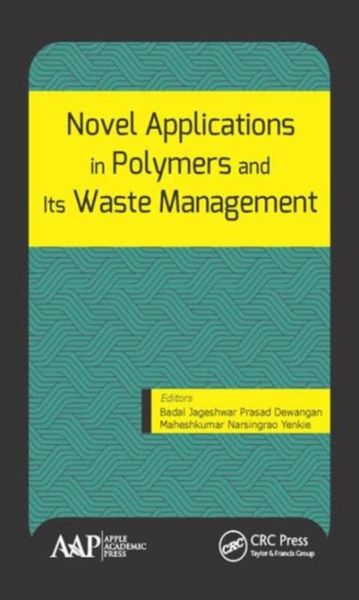 Produktbild: Novel Applications in Polymers and Waste Management