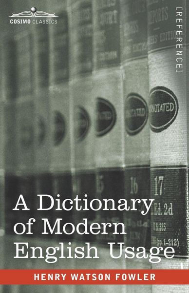 Produktbild: A Dictionary of Modern English Usage