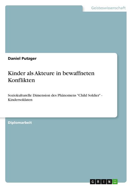 Produktbild: Kinder als Akteure in bewaffneten Konflikten