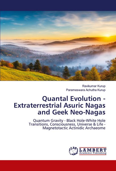 Produktbild: Quantal Evolution - Extraterrestrial Asuric Nagas and Geek Neo-Nagas