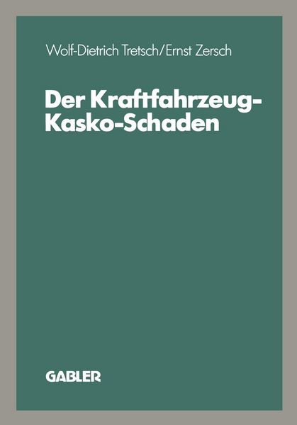 Produktbild: Der Kraftfahrzeug-Kasko-Schaden