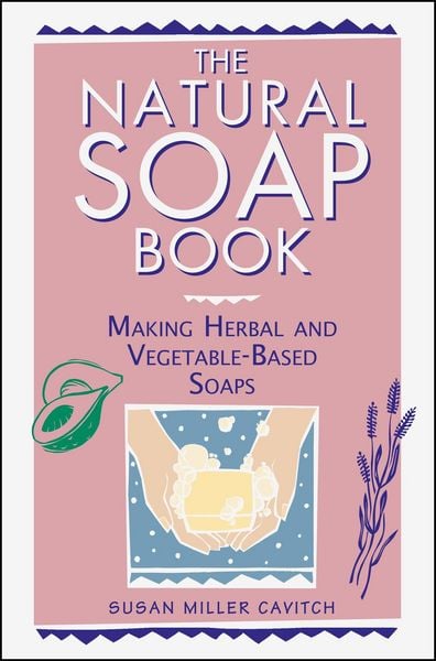 Produktbild: The Natural Soap Book