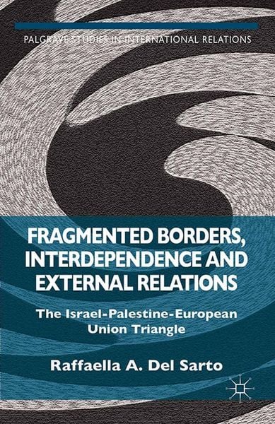 Produktbild: Fragmented Borders, Interdependence and External Relations