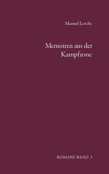 Produktbild: Memoiren aus der Kampfzone