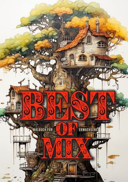 Best of Mix Malbuch für Erwachsene