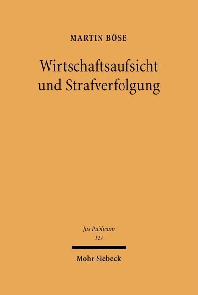 Produktbild: Wirtschaftsaufsicht und Strafverfolgung
