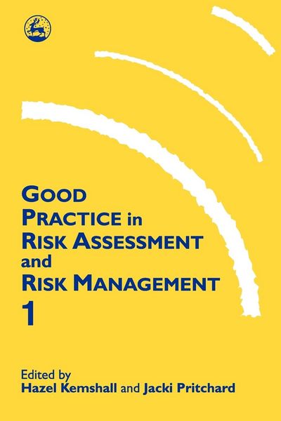 Produktbild: Good Practice in Risk Assessment and Risk Management, Volume 1