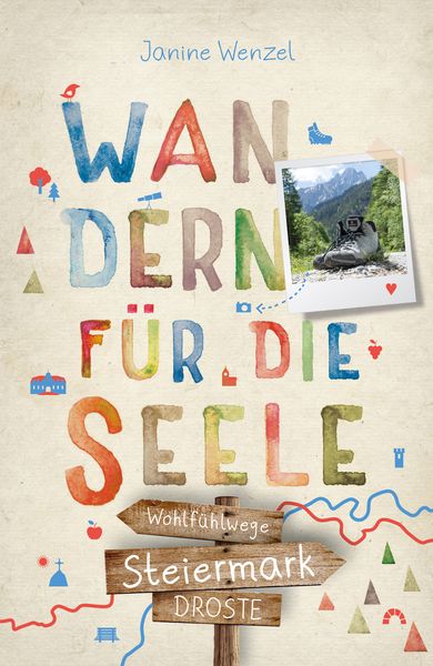 Produktbild: Steiermark. Wandern f&uuml;r die Seele