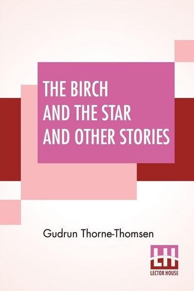Produktbild: The Birch And The Star And Other Stories