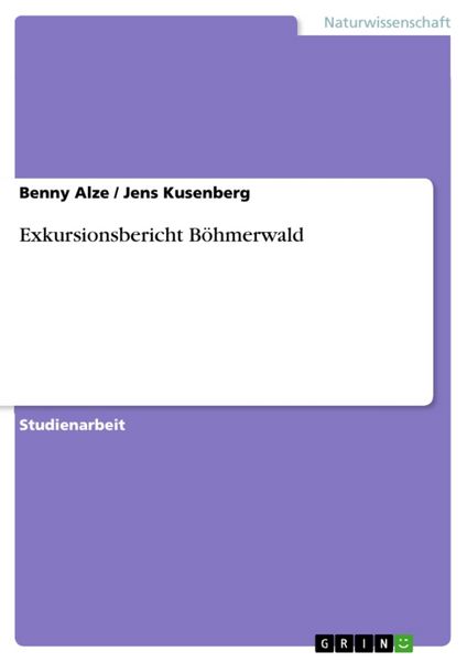 Produktbild: Exkursionsbericht B&ouml;hmerwald