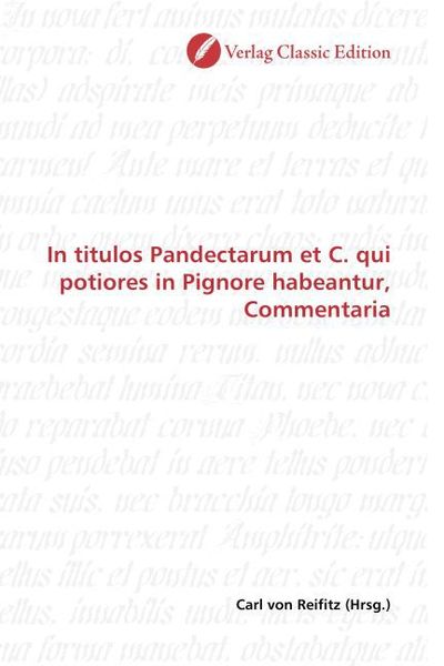 Produktbild: In titulos Pandectarum et C. qui potiores in Pignore habeantur, Commentaria