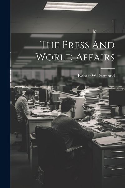 Produktbild: The Press And World Affairs