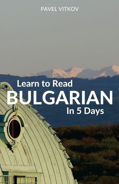 Produktbild: Learn to Read Bulgarian in 5 Days