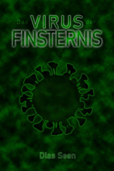 Produktbild: Das Virus der Finsternis