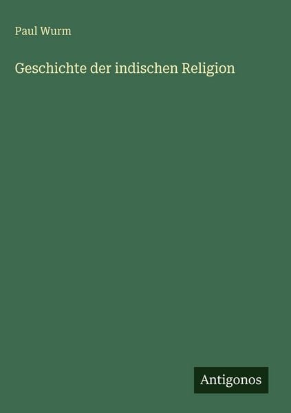 Produktbild: Geschichte der indischen Religion