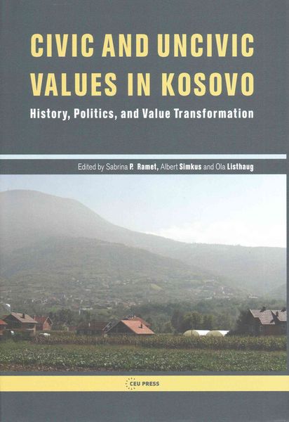 Produktbild: Civic and Uncivic Values in Kosovo
