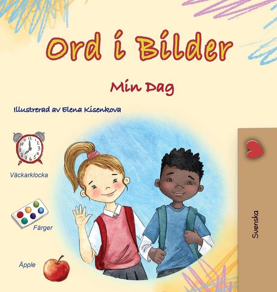 Produktbild: Words in Pictures - My Day (Swedish Children's Book)
