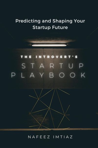 Produktbild: The Introvert's Startup Playbook - Predicting and Shaping Your Startup Future