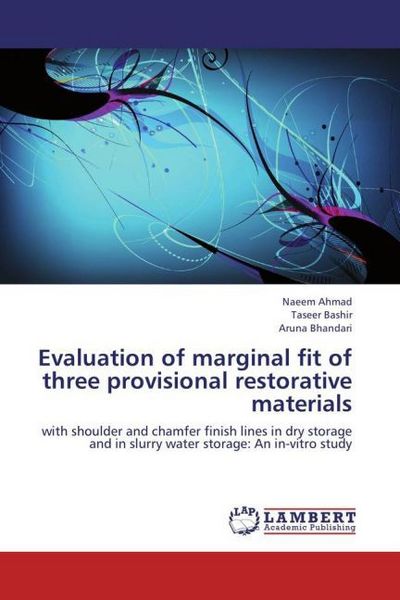 Produktbild: Ahmad, N: Evaluation of marginal fit of three provisional re