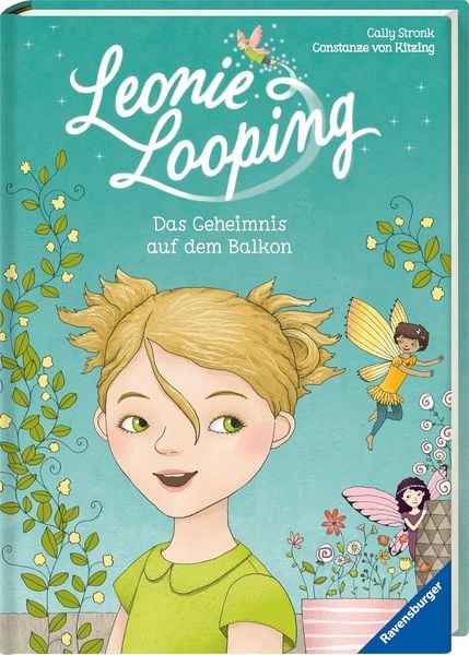 Leonie Looping: Das Geheimnis auf dem Balkon