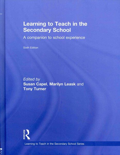 Produktbild: Learning to Teach in the Secondary School: A Companion to School Experience