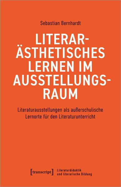 Produktbild: Literar&auml;sthetisches Lernen im Ausstellungsraum