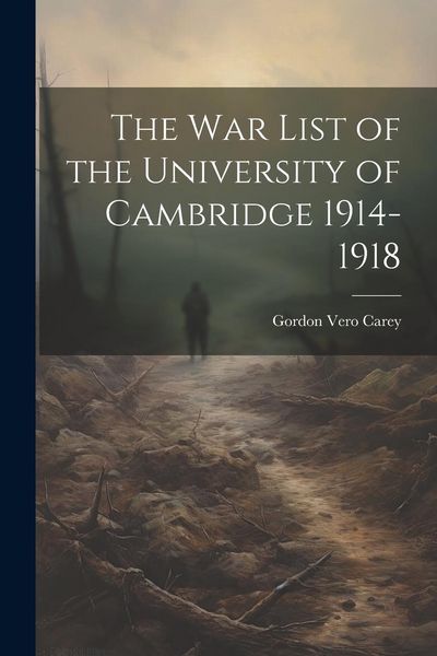 Produktbild: The war List of the University of Cambridge 1914-1918