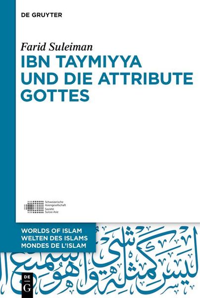 Produktbild: Ibn Taymiyya und die Attribute Gottes