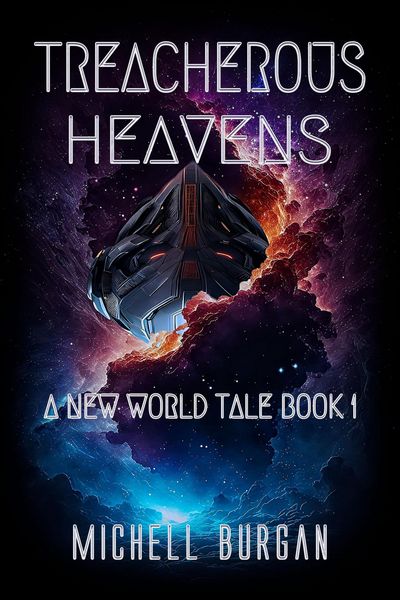 Produktbild: Treacherous Heavens (A New World Tale, #1)