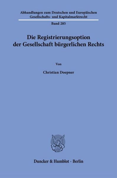 Produktbild: Die Registrierungsoption der Gesellschaft b&uuml;rgerlichen Rechts