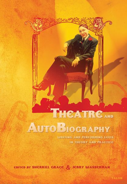 Produktbild: Theatre and Autobiography