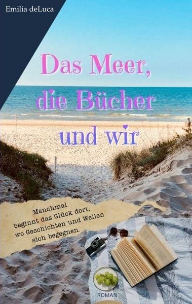 Produktbild: Das Meer, die B&uuml;cher und wir