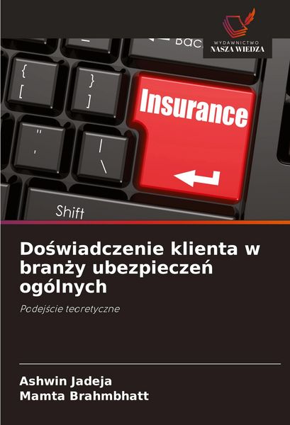 Produktbild: Do&iquest;wiadczenie klienta w bran&iquest;y ubezpiecze&iquest; og&oacute;lnych
