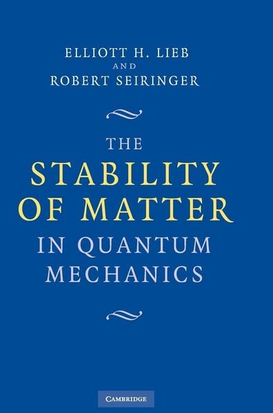 Produktbild: The Stability of Matter in Quantum Mechanics