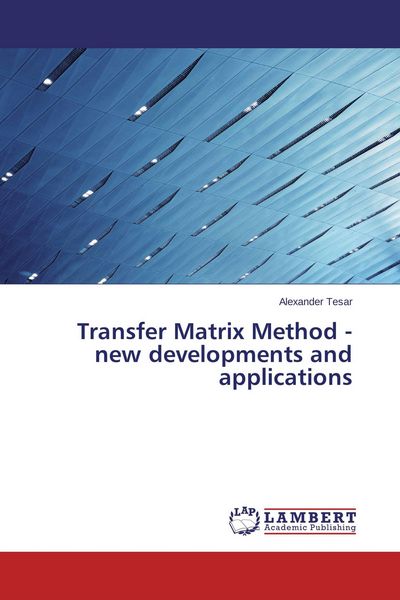 Produktbild: Transfer Matrix Method - new developments and applications