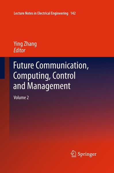 Produktbild: Future Communication, Computing, Control and Management