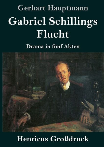 Produktbild: Gabriel Schillings Flucht (Gro&szlig;druck)