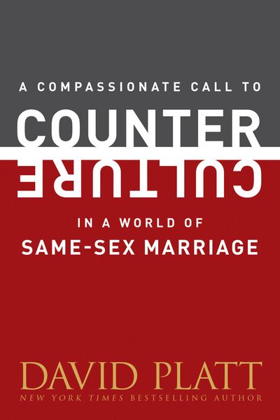 Produktbild: A Compassionate Call to Counter Culture in a World of Same-Sex Marriage